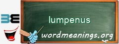 WordMeaning blackboard for lumpenus